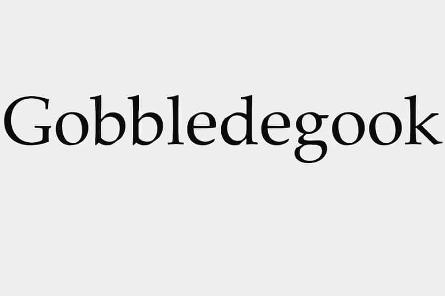 Gobbledegook