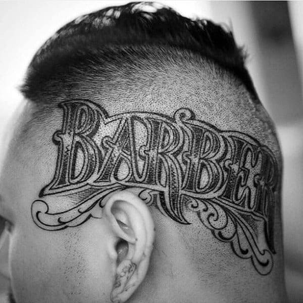 Barber Word Tattoo On Mans Head