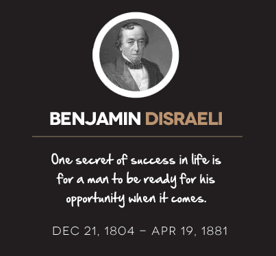 Benjamin Disraeli quote
