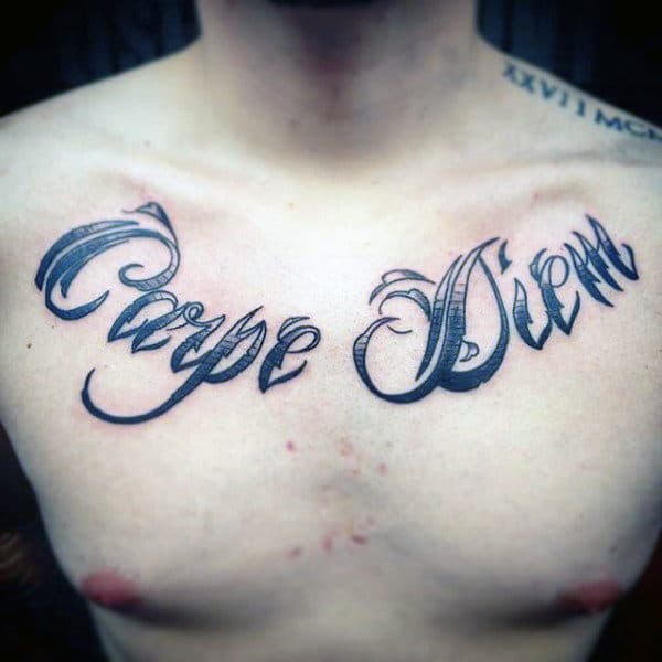 Chest Tattoo Carpe Diem On Male