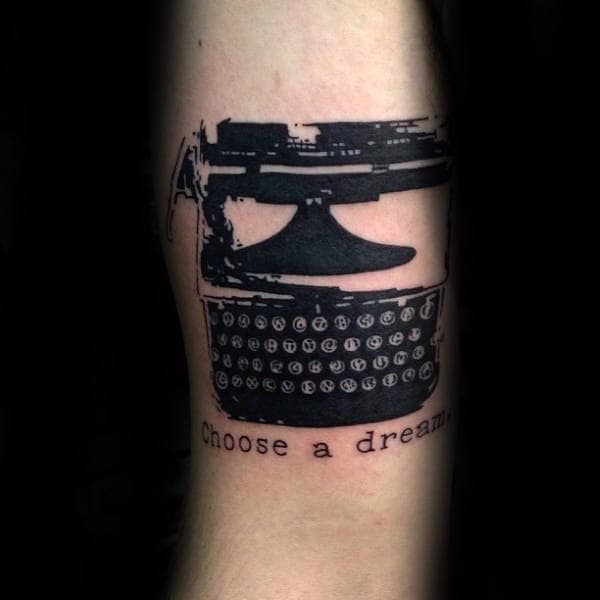 Choose A Dream Mens Black Ink Typewriter Arm Tattoo Ideas
