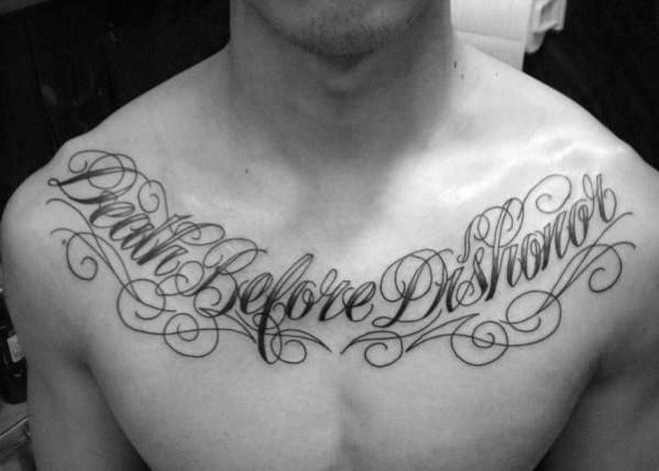 Death Before Dishonor Script Mens Cursive Upper Chest Tattoo Designs