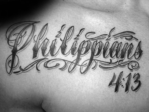 Decorative Philippians 4 13 Lettering Mens Upper Chest Tattoos