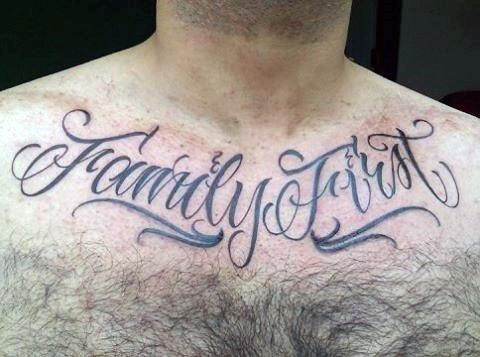 Family First Script Male Chest Tattoo Ideas