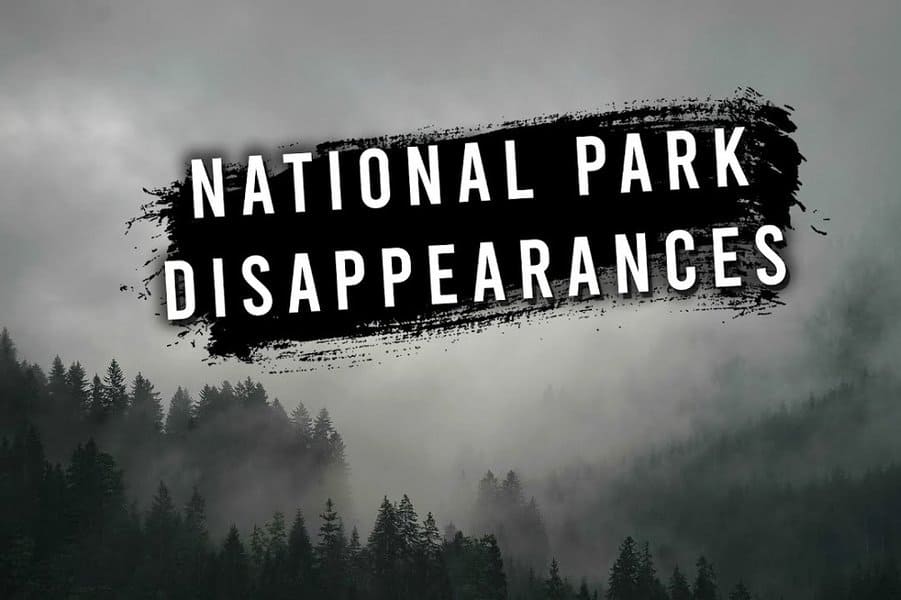 famous-national-park-disappearances