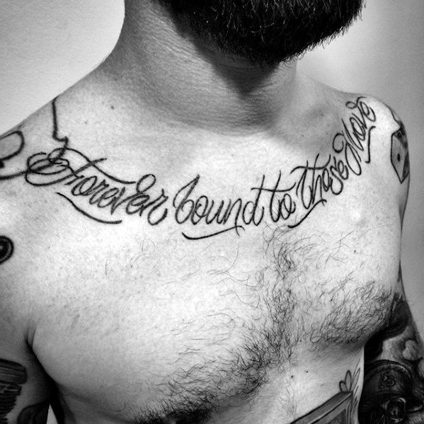 Forver Bound To Those Love Chest Quote Guys Tattoos