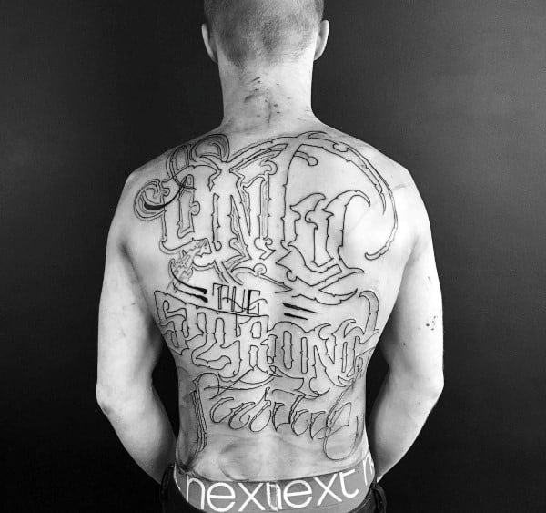 Full Back Only The Strong Survive Mens Script Tattoo Designs