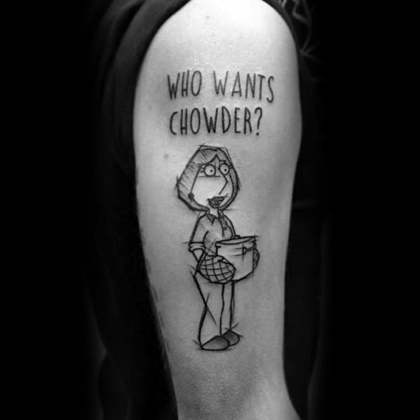 Tattoo of Lois Griffin from Family Guy in a sketch-style design, holding a pot with the phrase "Who wants chowder?" above her.