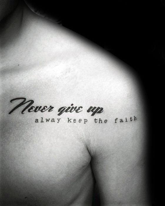 Guys Never Give Up Tattoo Design Idea Inspiration On Chest And Shoulder