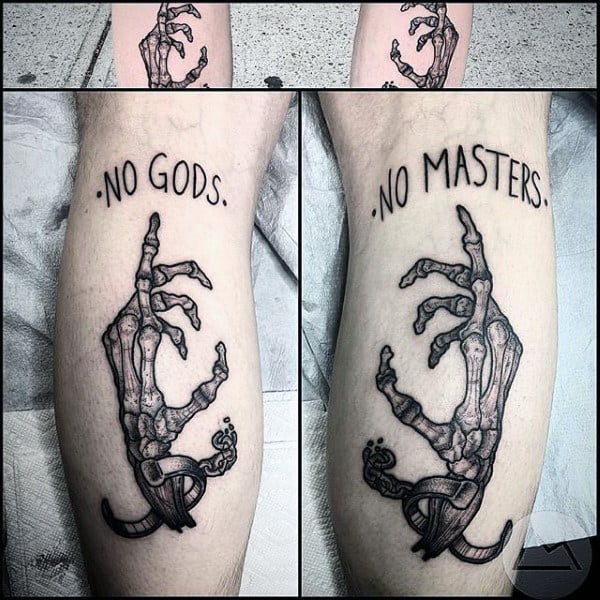 Guys No Gods No Masters Skeleton Hand Leg Calf Tattoos