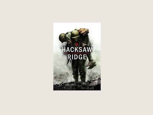 Hacksaw Ridge Best Modern Military Movies