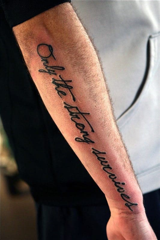 Handwritten Script Only The Strong Survive Mens Outer Forearm Tattoos