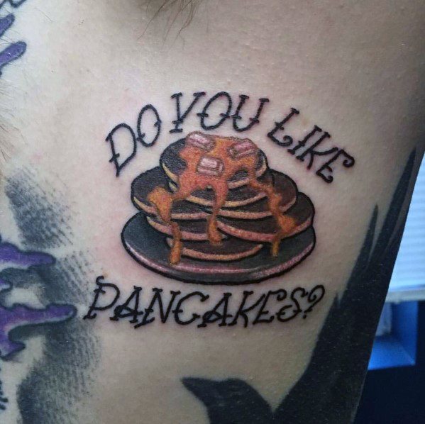 Pancake tattoo with syrup and butter, featuring the phrase "Do You Like Pancakes?" in bold lettering for a playful and fun design.