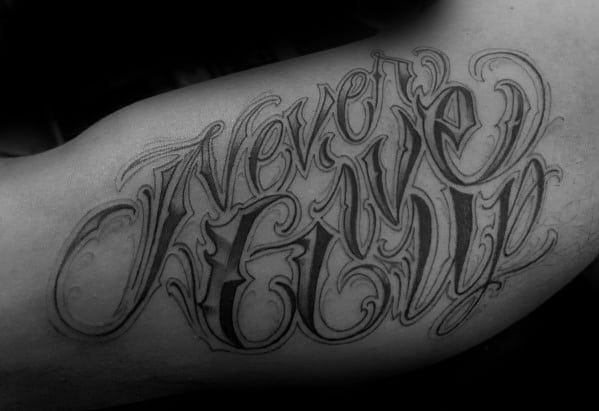 Inner Arm Bicep Guys Tattoos With Never Give Up Design