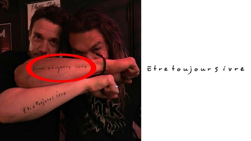 Etre Toujours Ivre Tattoo 