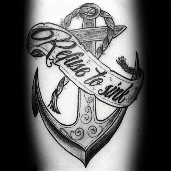 Anchor tattoo featuring a banner stating, "Refuse to sink