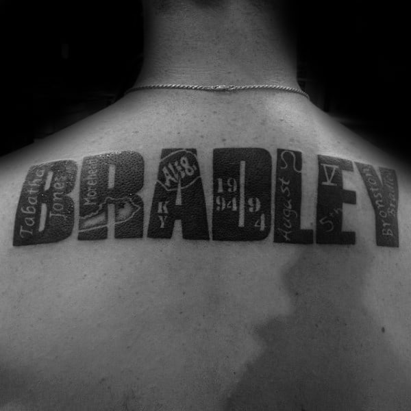 Male With Bradley Last Name Upper Back Tattoo