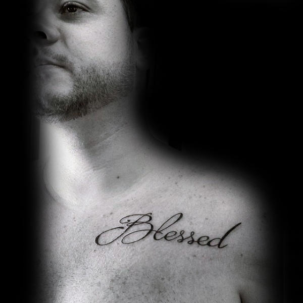 Manly Blessed Collar Bone Guys Tattoo Ideas