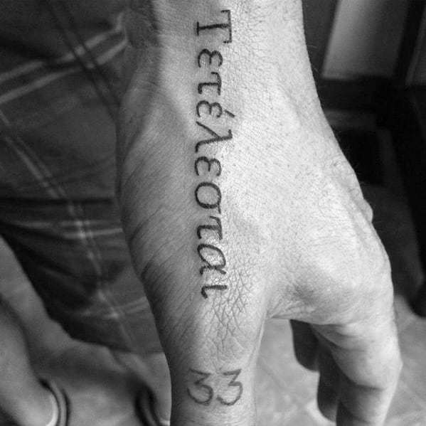 Mens Hand Tetelestai Religious Tattoo Designs