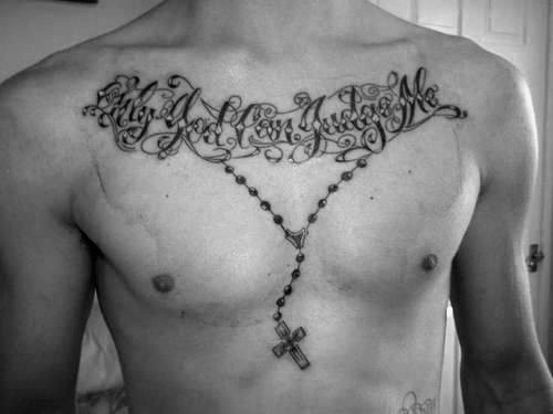 mens only god can judge me rosary chest tattoo