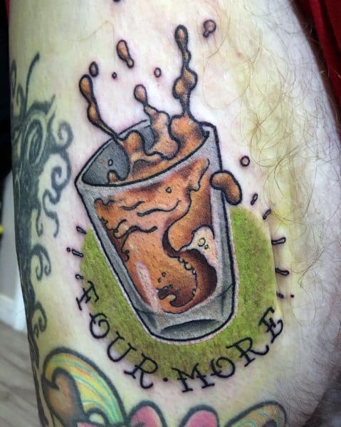 Vibrant shot glass tattoo with brown liquid splashing out, bold outlines, and the phrase "FOUR MORE" for a dynamic and energetic design.