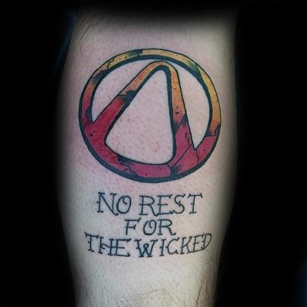 Borderlands logo tattoo in red and yellow tones with the phrase *No Rest for the Wicked* inked in a distressed font below.