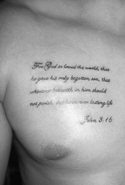 Mens Upper Chest Cursive John 316 Quote Tattoos