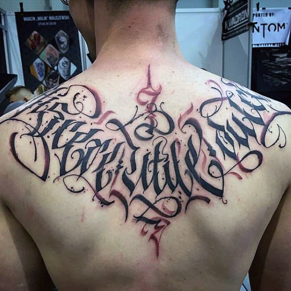 Modern Font Guys Quote Lettering Upper Back Tattoo Inspiration