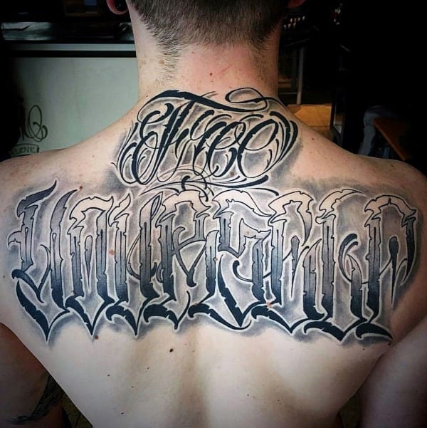 Modern Male Script Upper Back Tattoos With Shaded Lettering Design