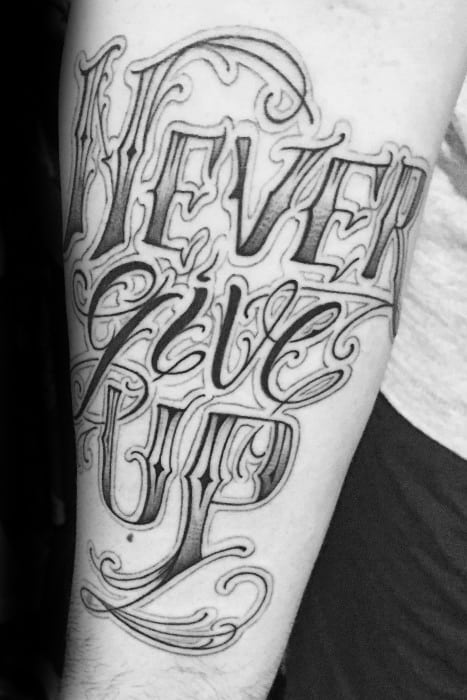 Never Give Up Tattoo Design Ideas For Males