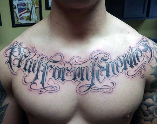 Pray For My Enemies Old English Mens Chest Tattoos