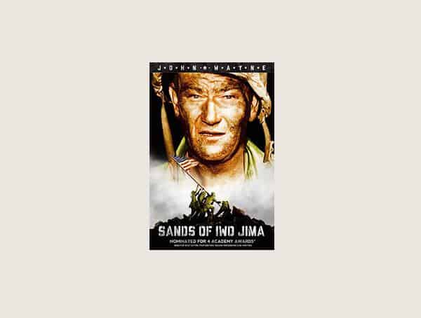 Sands Of Iwo Jima Mens Best War Movies