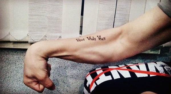Small Forearm Guys Veni Vidi Vici Words Tattoo