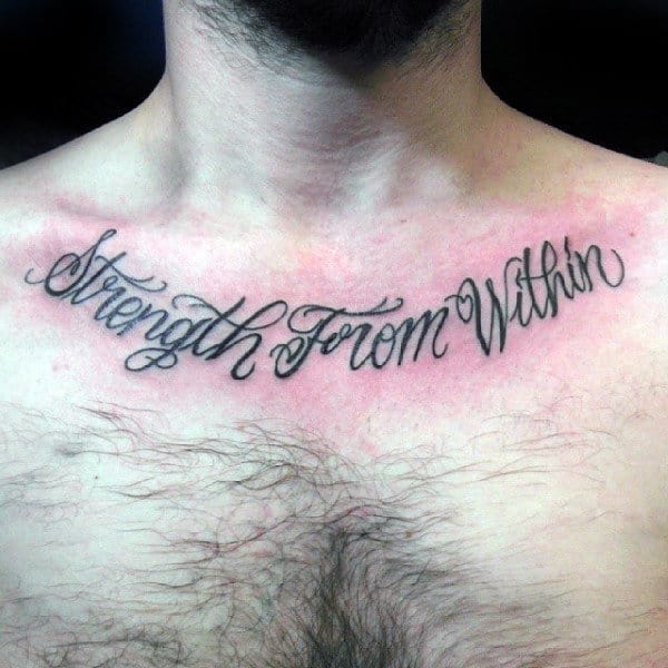 Strength From Within Mens Collar Bone Tattoos