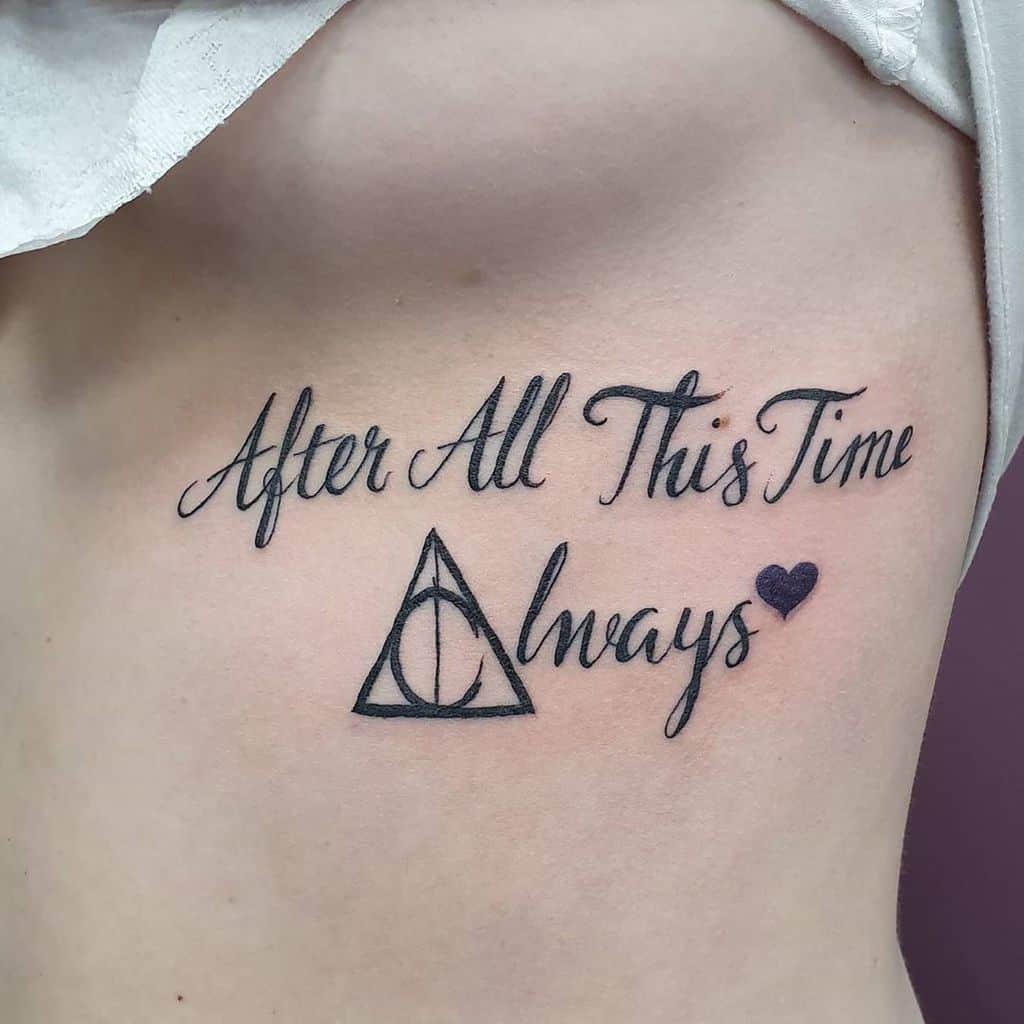 Harry Potter tattoo featuring the quote 'After all this time? Always.' in elegant script, with the Deathly Hallows symbol and a heart