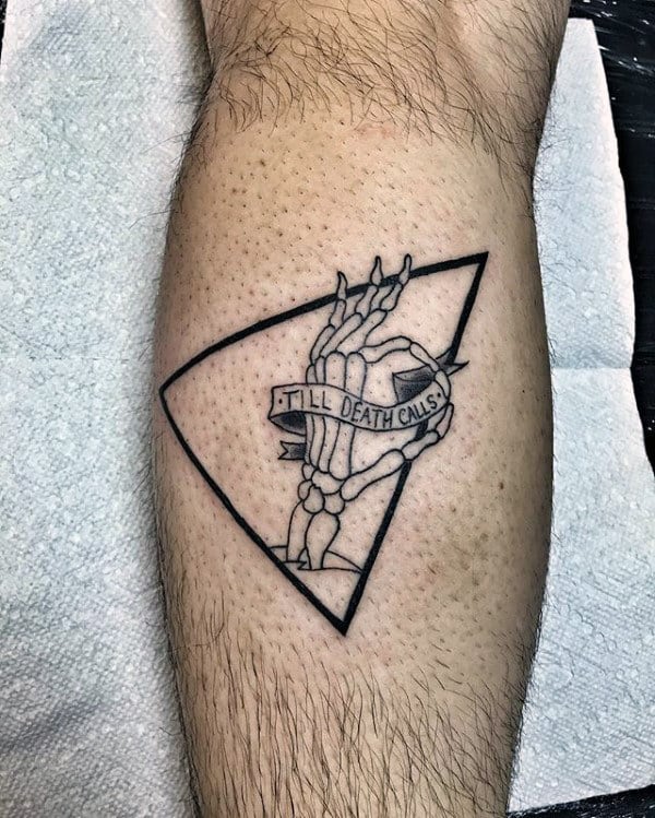 Till Death Calls Mens Triangle Skeleton Hand Leg Calf Tattoo