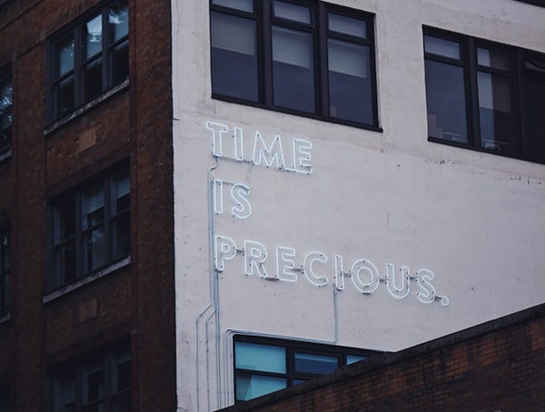 Time Is The Most Valuable Thing A Man Can Spend Life Lessons For Men