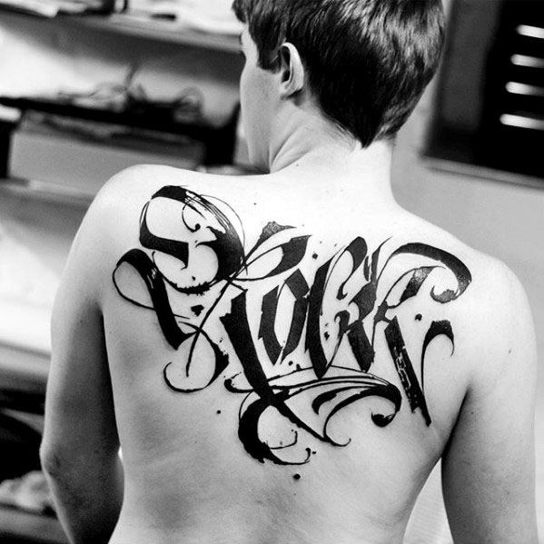 Typography Tattoo Ideas On Guys On Upper Back