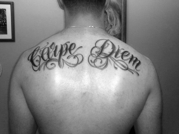 Upper Back Carpe Diem Tattoo Ideas For Men